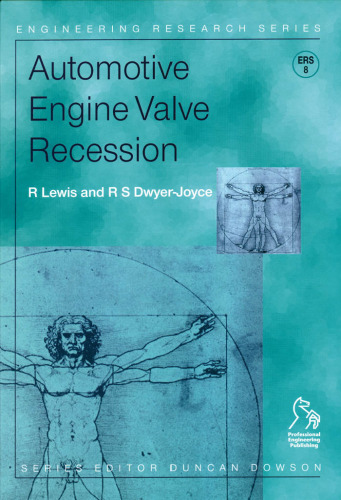 Automotive Engine Valve Recession (Engineering Research Series (REP))