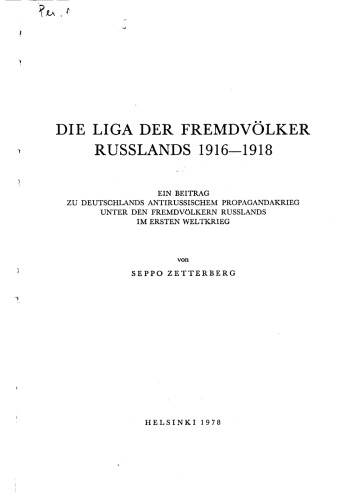 Die Liga der Fremdvölker Russlands, 1916-1918