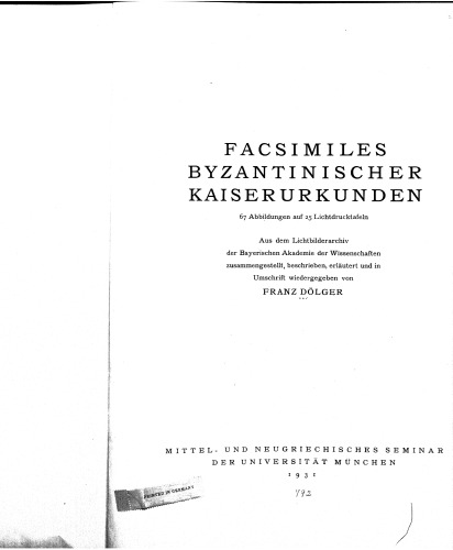 Facsimiles byzantinischer Kaiserurkunden