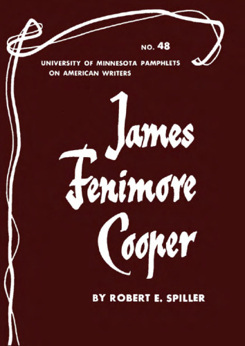 James Fenimore Cooper (Pamphlets on American Writers)