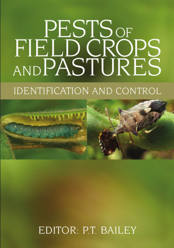 Pests of Field Crops and Pastures: Identification and Control