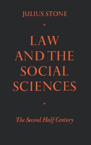 Law and the Social Sciences in the Second Half Century