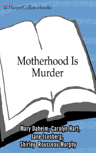 Motherhood Is Murder