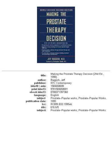 Making the Prostate Therapy Decision 2nd Edition