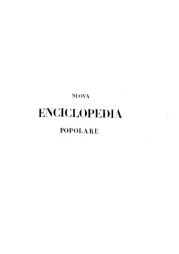 nuova enciclopedia popolare ovvero dizionario generale di scienze, lettere, arti, storia, geografia, ecc. ecc. - volume 8 (L-MAZZUCCHELLI)  djvu 