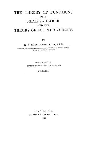 The Theory of Functions of a Real Variable and the Theory of Fourier's Series