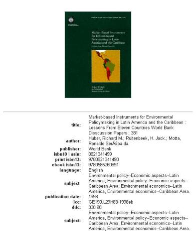 Market-Based Instruments for Environmental Policymaking in Latin America and the Caribbean: Lessons from Eleven Countries (World Bank Discussion Paper)