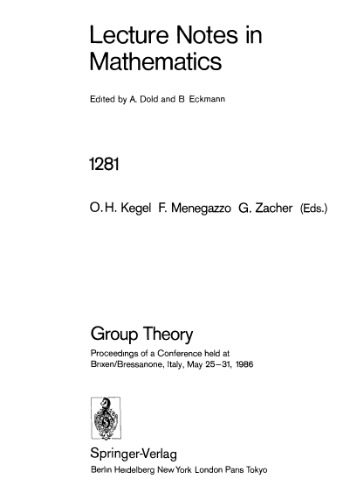 Group Theory: Proceedings of a Conference held at Brixen/Bressanone, Italy, May 25–31, 1986