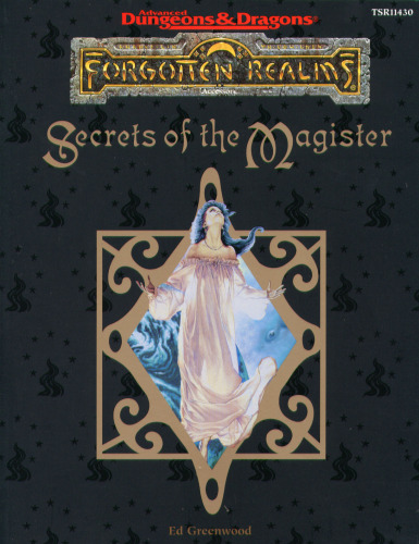 Secrets of the Magister (AD&D Fantasy Roleplaying, Forgotten Realms)