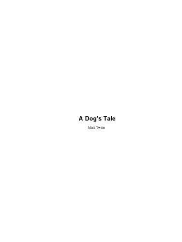 A Dog's Tale