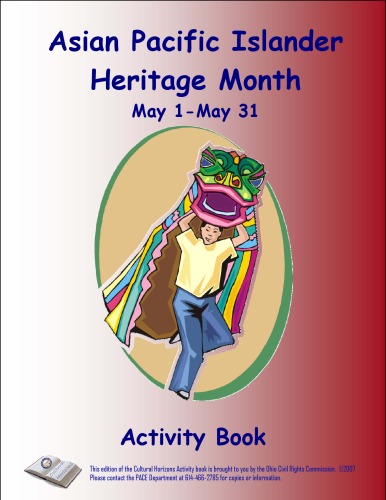 Asian Pacific Islander Heritage Month May 01-31 (Cultural Horizons Activity book)