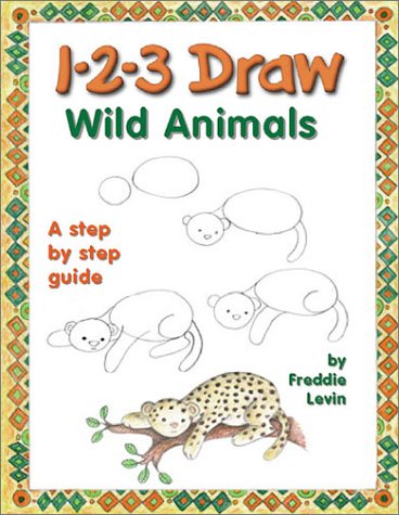 1-2-3 Draw Wild Animals (123 Draw)