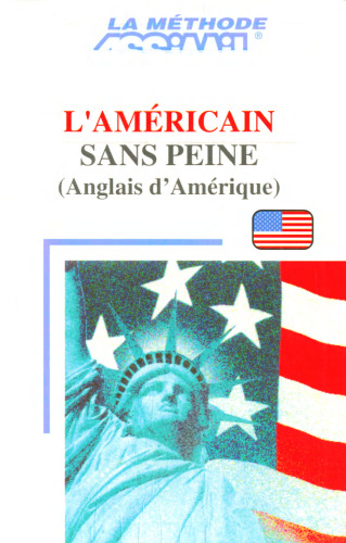 Assimil Language Courses: L'américain sans peine (American English for French speakers) - book only