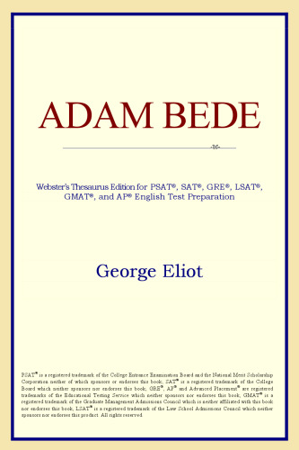 Adam Bede (Webster's Thesaurus Edition)