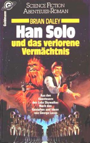 Star Wars. Han Solo und das verlorene Vermächtnis (Han Solos Abenteuer Band 3)