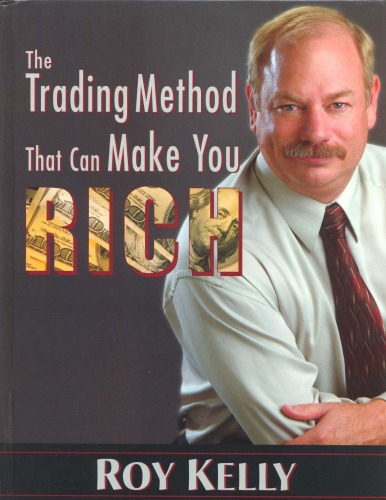 The Trading Method That Can Make You Rich