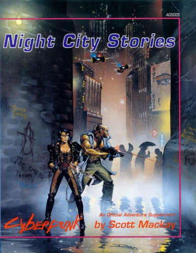 Night City Stories: Atlas Games 1992 : Charting New Realms of Imagination (Cyberpunk)