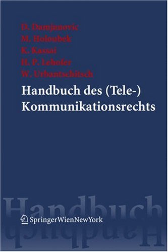 Handbuch des Telekommunikationsrechts (Springers Handbücher der Rechtswissenschaft)