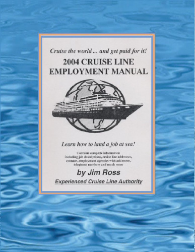 2004 Cruise Line Employment Manual, 6th edition