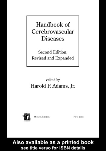 Handbook of Cerebrovascular Diseases, Second Edition, Revised and Expanded (Neurological Disease and Therapy)