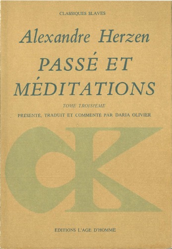 Passé et méditations, tome 3