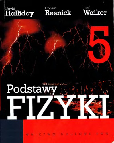 Podstawy fizyki, Volume 5