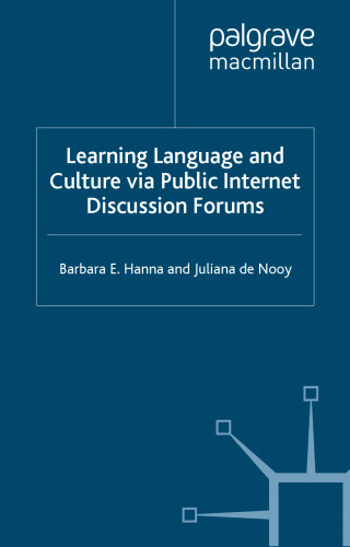 Learning Language and Culture Via Public Internet Discussion Forums