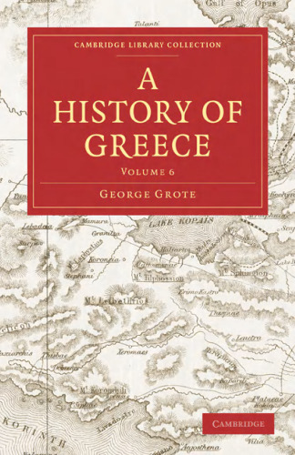 A History of Greece, Volume 06 of 12, originally published in 1849