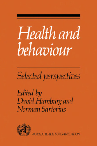 Health and Behaviour: Selected Perspectives