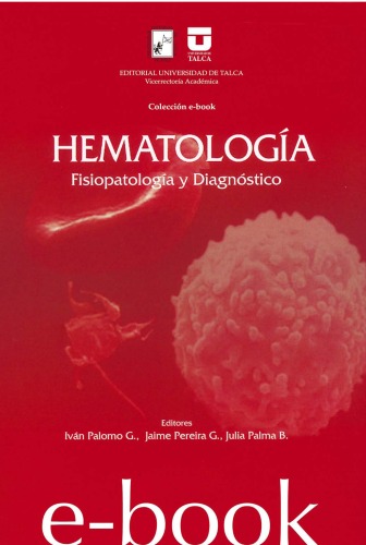 Hematología. Fisiopatología y diagnóstico