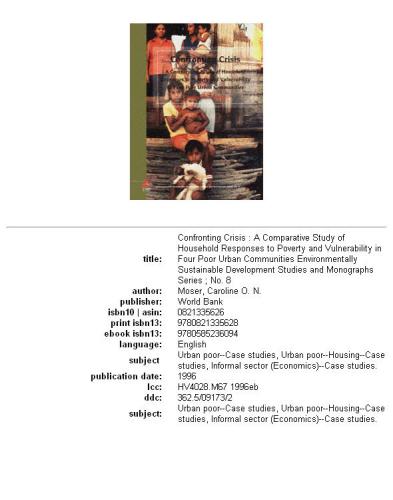 Confronting Crisis: A Comparative Study of Household Responses to Poverty and Vulnerability in Four Poor Urban Communities (Environmentally Sustainable Development Studies and Monographs Series)