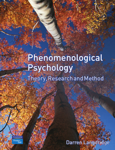 Phenomenological Psychology: Theory, Research and Method