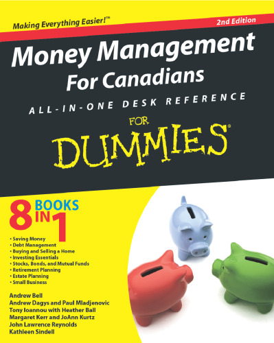 Money Management for Canadians All In One Desk Reference for Dummies 