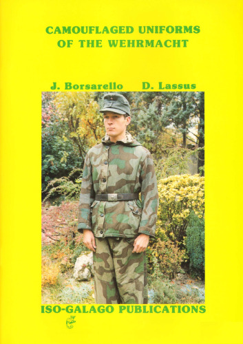 Camouflaged Uniforms of the Wehrmacht