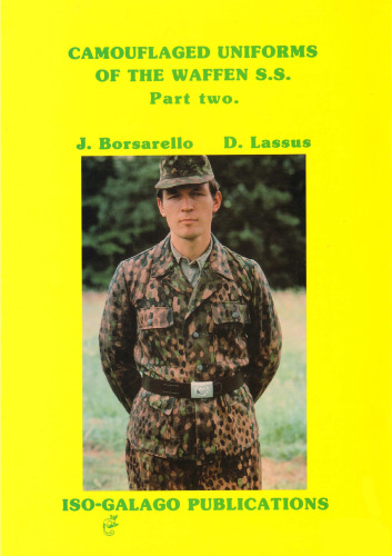 Camouflaged Uniforms of the Waffen SS (кн. 1 и 2)