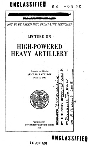 Lecture on High-Powered Heavy Artillery.