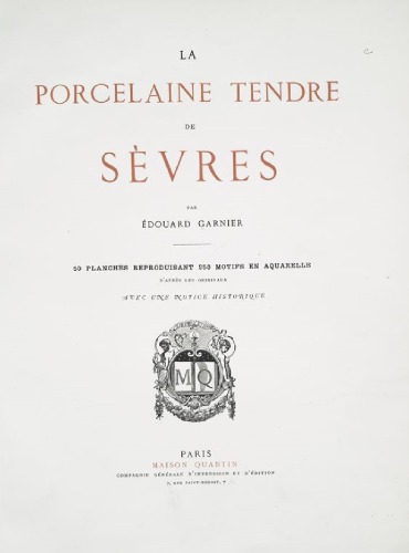 La porcelaine tendre de Sèvres