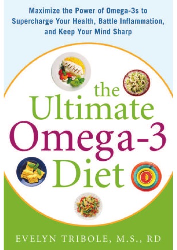 The Ultimate Omega-3 Diet
