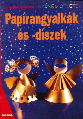 Papirangyalkak es-diszek