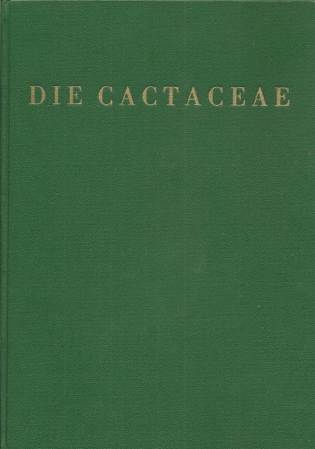 Die Cactaceae. Band 6. Nachtrage und Index