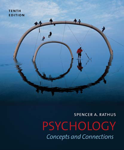 Psychology: concepts and Connections, 10th Edition