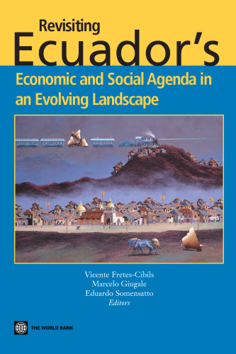 Revisiting Ecuador's Economic and Social Agenda in an Evolving Landscape