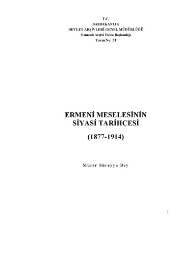 Ermeni Meselesinin Siyasi Tarihçesi 1877-1914  