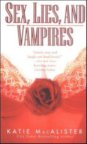 Sex, Lies and Vampires (The Dark Ones, Book 3)  