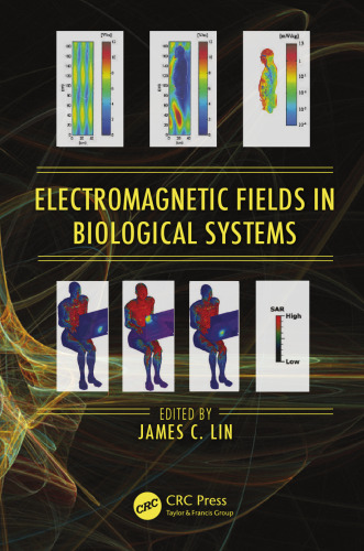 Electromagnetic Fields in Biological Systems  