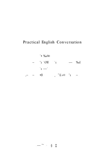 实用英语会话 Practical English conversation
 7811054450, 9787811054453