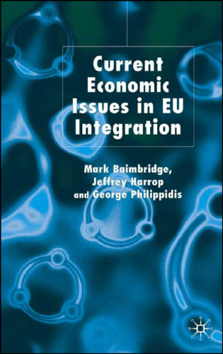 Current Economic Issues in EU Integration  