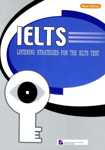 Listening strategies for the IELTS test  
 7561914350, 9787561914359