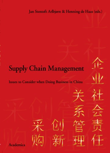 Supply chain management: issues to consider when doing business in China