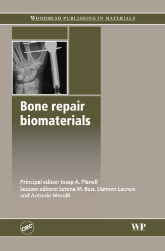 Bone Repair Biomaterials  